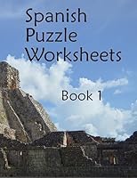 Spanish Puzzle Worksheets: Book 1 1508977585 Book Cover