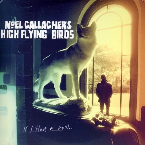 Noel Gallagher If I Had A Gun… oasis CD Noel Gallagher If I Had A Gun… oasis CD Noel Gallagher's