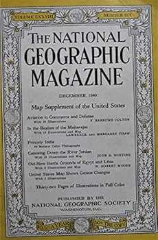The National Geographic Magazine.  December, 1940.