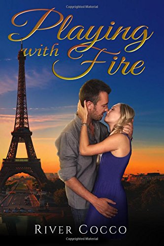 Playing With Fire: Volume 2 (Sunny Bay)