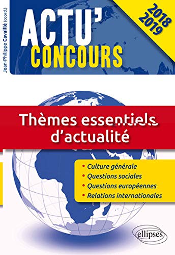Télécharger Thèmes essentiels d'actualité 2018 Livre eBook France