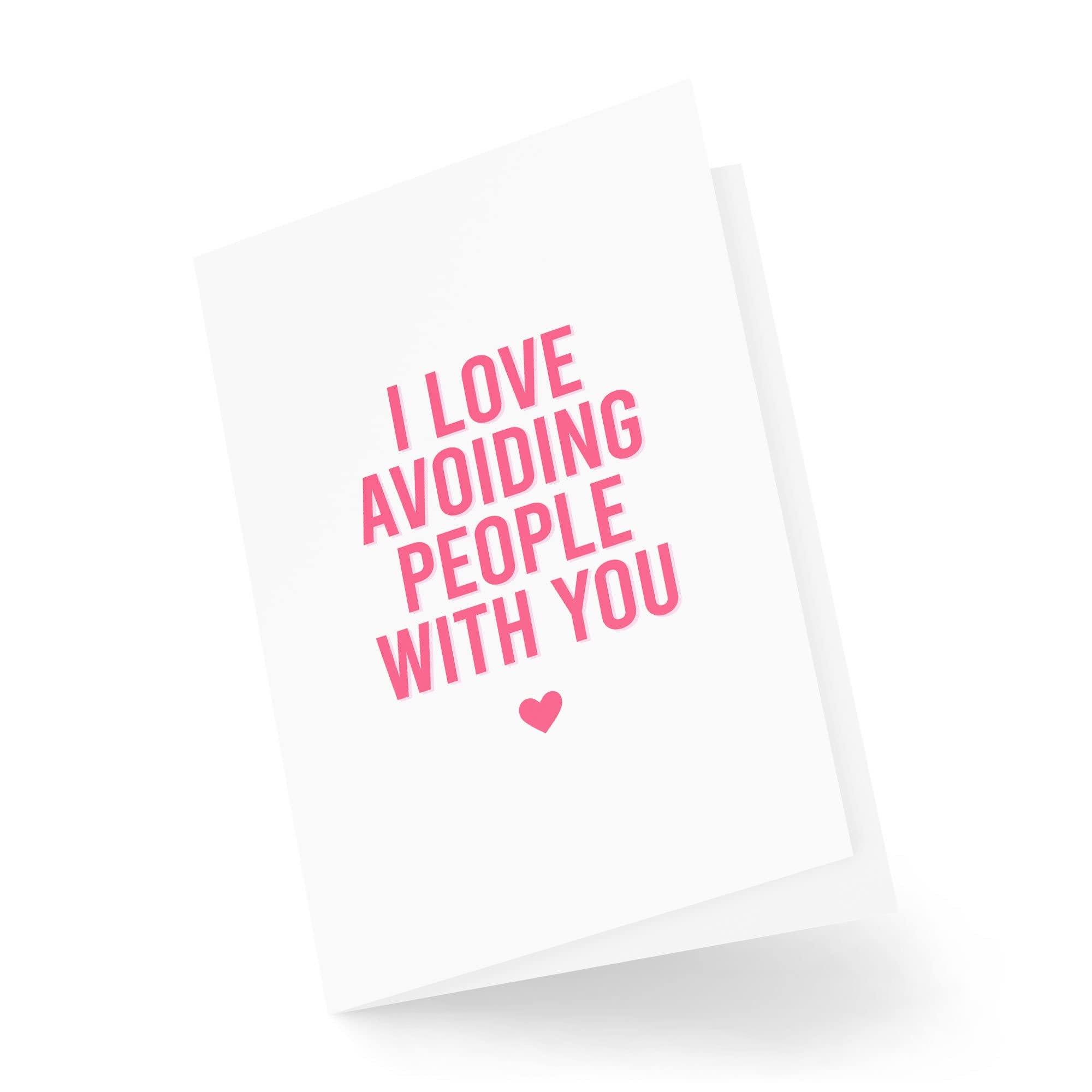 Funny Valentines Card, I Love Avoiding People With You, Introvert Card - Image 2