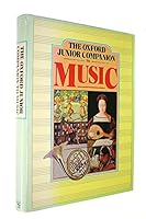 The Oxford Junior Companion To Music B0000CIXFV Book Cover