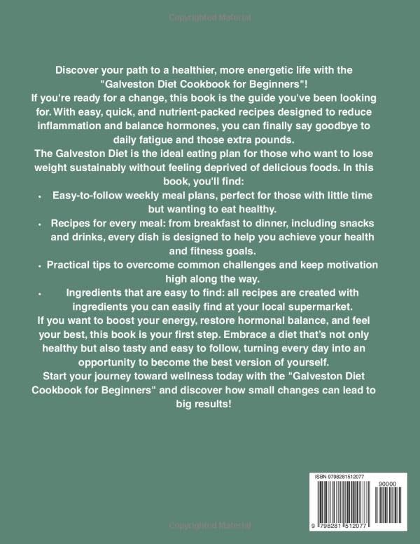 GALVESTON DIET COOKBOOK FOR BEGINNERS: A Quick Path to Wellness: Easy & Fast Anti Inflammatory and Hormone Balancing Recipes - Image 2