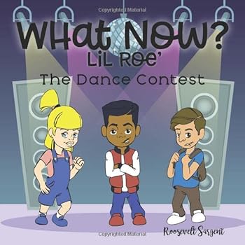 Paperback What Now? Lil Roe: The Dance Contest Book