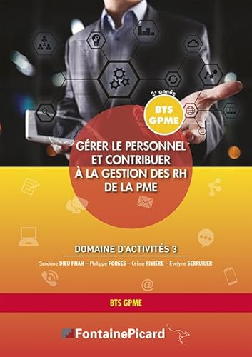 livre Gérer le personnel et contribuer à la gestion des RH de la PME Domaine d'activités 3 BTS GPME 2e année