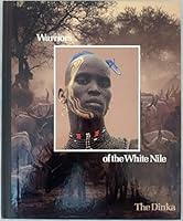 Warriors of the White Nile (Peoples of the Wild) 0705407004 Book Cover