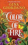 Color of Fire: A Sweeping Caribbean Saga Book 3 (The Strange Eden Series)