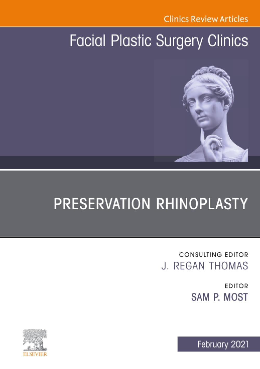 Preservation Rhinoplasty, An Issue of Facial Plastic Surgery Clinics of North America: Volume 29-1 (The Clinics: Surgery, Volume 29-1)