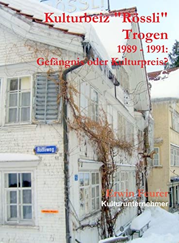  Kulturbeiz Rössli Trogen.