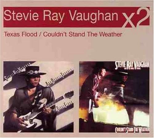 Texas Flood/Couldn T Stand the
