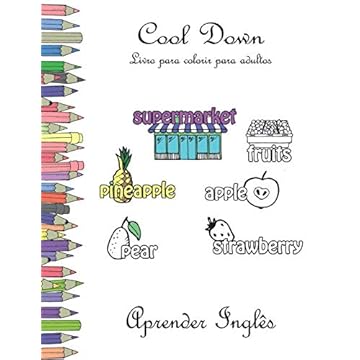 Capa do livro Cool Down - Livro para colorir para adultos: Aprender Inglês