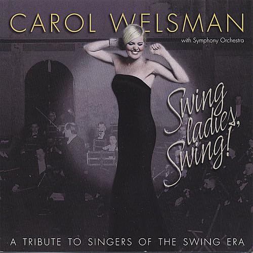 Swing Ladies Swing [Audio CD] WELSMAN, CAROL