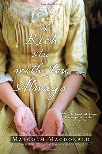 The Rich Are With You Always (Stevenson Family) 1402236093 Book Cover