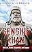 Genghis Khan: His Life, Death, Conquests, and Legacy (Genghis Khan)