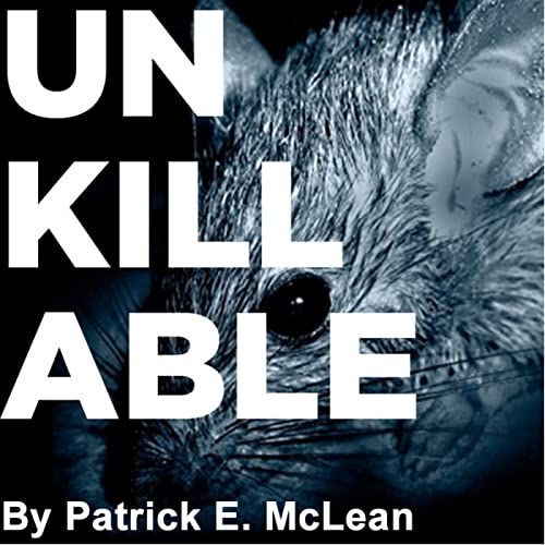 Amazon.com: Unkillable : Patrick McLean | Scribl: Audible Books & Originals