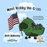 Meet Robby The C-130 1441456597 Book Cover
