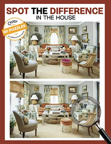 Spot the Difference In The House: Find the Difference In House, Find Object Activity Book, Enchanting Images for All Ages, Perfect for Any Occasion, Birthday Gifts, and Anxiety Relief