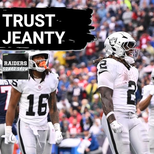Page de couverture de RAIDERS SQUAD SHOW: ASHTON JEANTY'S expectations, RAIDERS PASS RUSH, & Keys to SUCCESS this season
