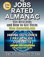 The Jobs Rated Almanac: The Best Jobs and How to Get Them 1511528850 Book Cover
