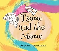 Tsomo And The Momo/Tsomo Aur Momo 9350464276 Book Cover