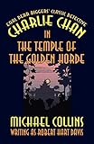 Charlie Chan in The Temple of the Golden Horde