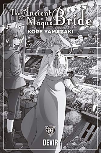 The Ancient Magus Bride: Volume 10