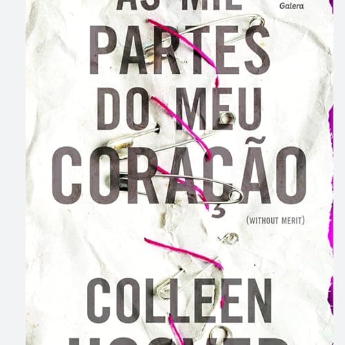 As Mil Partes do Meu Cora&ccedil;&atilde;o - PARTE 1