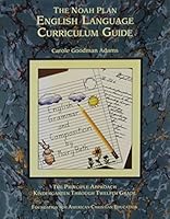 The Noah Plan English language curriculum guide: The principle approach : kindergarten through twelfth grade Third Edition 091249820X Book Cover