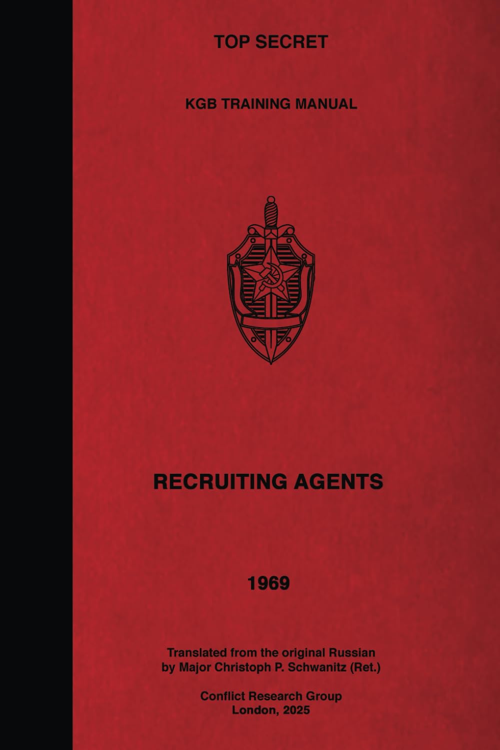 TOP SECRET KGB Training Manual - Recruiting Agents