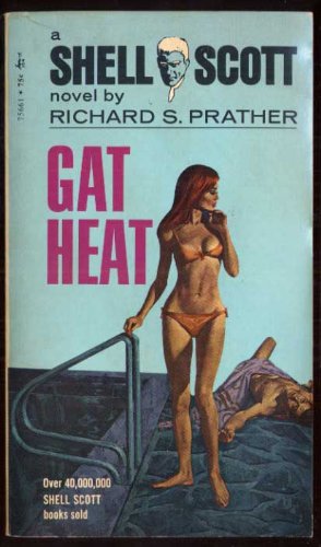 Gat Heat (Shell Scott Mysteries) B001Q6X74S Book Cover