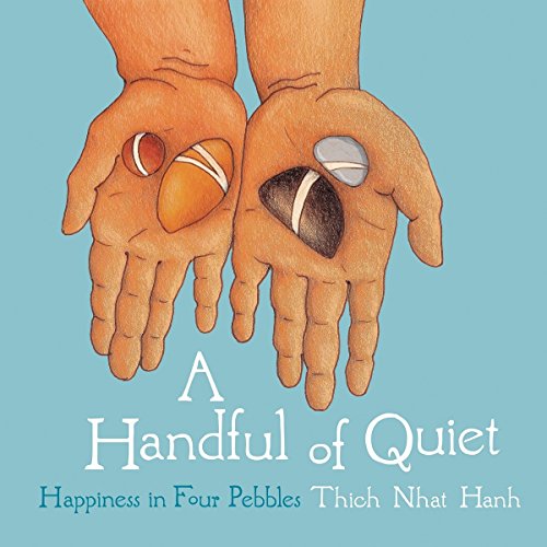 A Handful of Quiet: Happiness in Four Pebbles Connecticut 