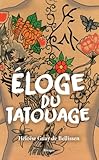 Eloge du tatouage