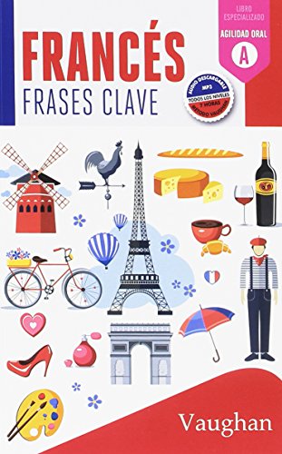 Francés: Frases clave Francés: Frases clave