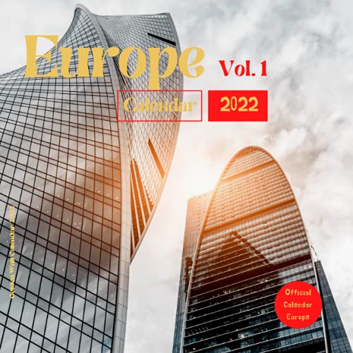 Europe Calendar 2022: Official Europe Calendar 2021-2022 September 2021-December 2022 16 Month Square 2022 Calendar, Square Photo Book Monthly-view Uk Office Calendars, Europe Calendar 2021-2022