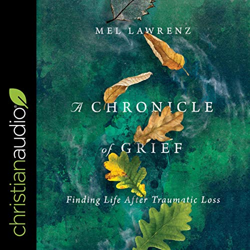 A Chronicle of Grief by Mel Lawrenz episode artwork