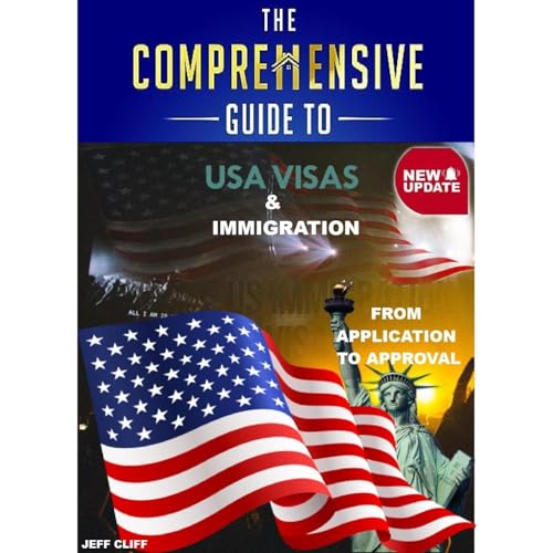 The Most Comprehensive Guide to US Visas and Immigration: From Application to Approval Audiolibro Por Jeff Cliff arte de port