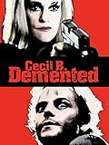 Cecil B. DeMented