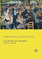 Geschichte des Kostüms 3737215472 Book Cover