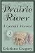 Prairie River #2: A Grateful Harvest (Volume 2)