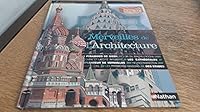 MERVEILLES DE L ARCHITECTURE 2092504207 Book Cover