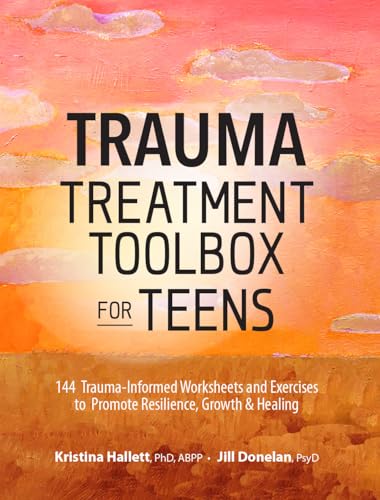 Trauma Treatment Toolbox for Teens