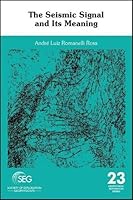 The Seismic Signal and Its Meaning 1560803339 Book Cover