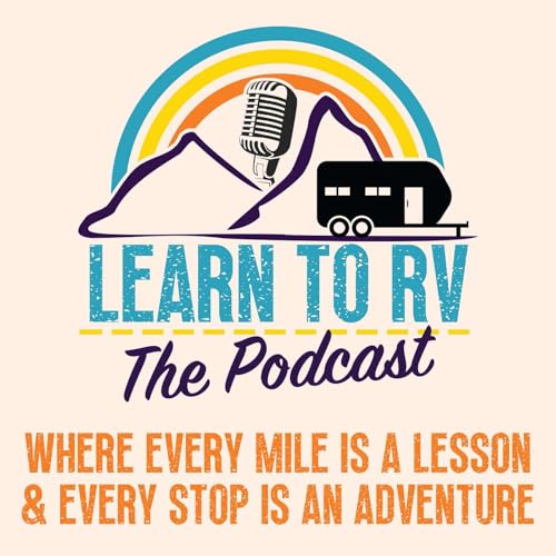 Learn to RV The Podcast Titelbild