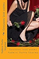 Sensuous Love Poems 1517556406 Book Cover