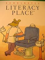 Scholastic Literacy Place (Volume 1) 0439061504 Book Cover