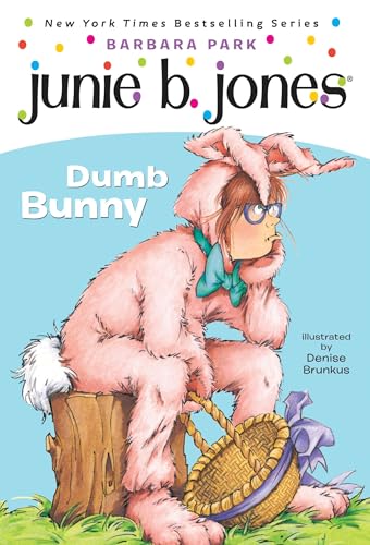 Cover of Junie B., First Grader: Dumb Bunny (Book 27)