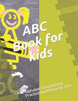 Paperback ABC Book for kids: Alphabet Handwriting Practice workbook for kids Book