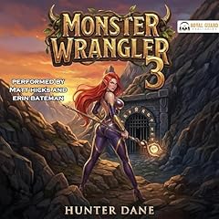 Monster Wrangler 3 Audiolibro Por Hunter Dane arte de portada