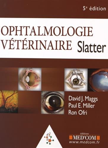 Ophtalmologie vétérinaire Slatter PDF